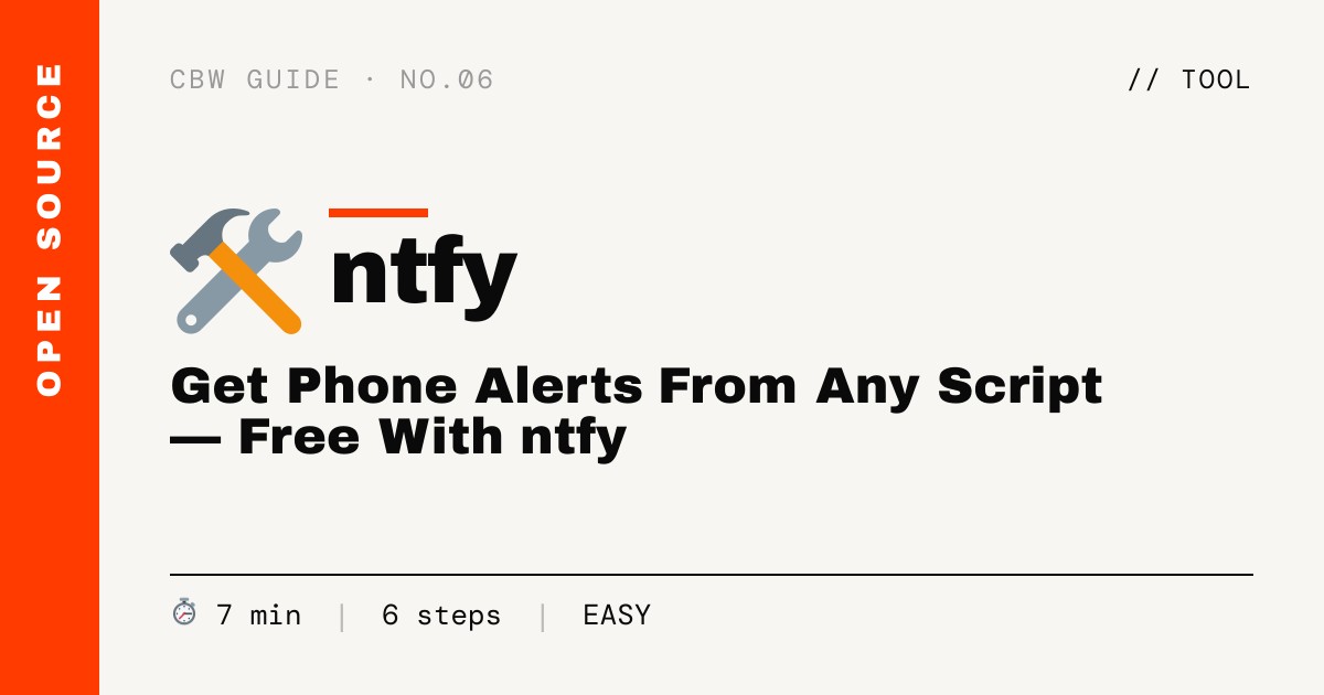 Get Phone Alerts From Any Script — Free With ntfy