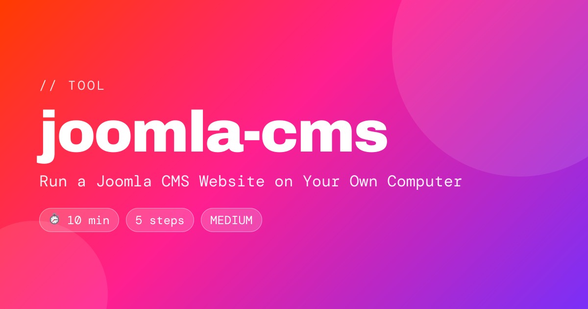Run a Joomla CMS Website on Your Own Computer