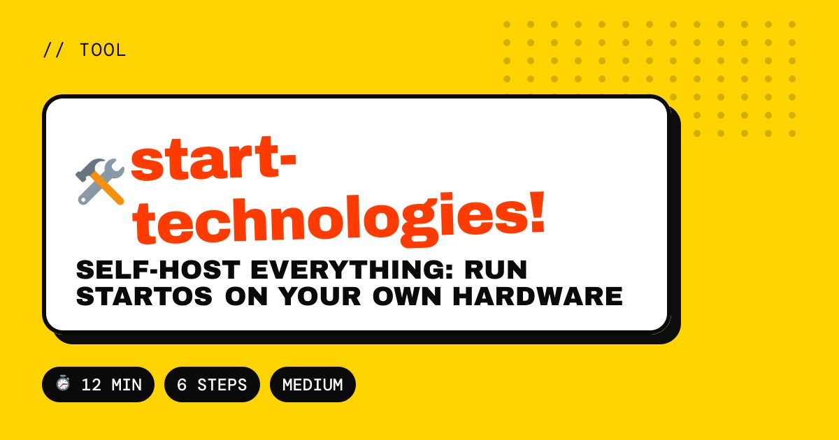 Self-Host Everything: Run StartOS on Your Own Hardware